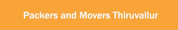 Packers and Movers Thiruvallur 