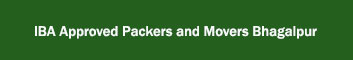 IBA Approved Packers and Movers Bhagalpur 